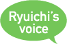 Ryuichi's Voice